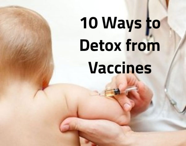 10 Ways to Detox from Vaccines